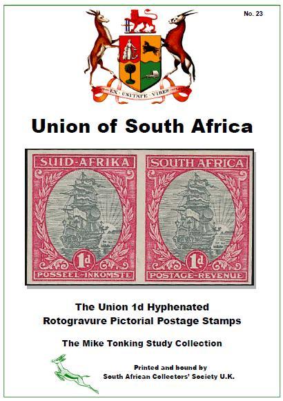 Colour copy - 50 pages Price: 10 SACS Study Collection No 23 A detailed study of the 18 different issues of the 1d Hyphenated Rotogravure ship stamp