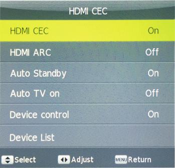 Option Menu HDMI CEC Use the buttons to turn HDMI CEC ON or OFF. HDMI ARC Use the buttons to turn HDMI ARC ON or OFF.