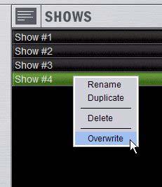 Show Files Creating and Saving Show Files When you create a new Show file, it captures the current state of the system. Show files are automatically saved when they are created or overwritten.