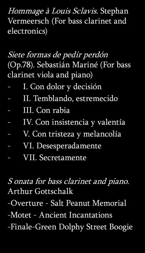 Sebastián Mariné (For bass clarinet viola and piano) - I. Con dolor y decisión - II.