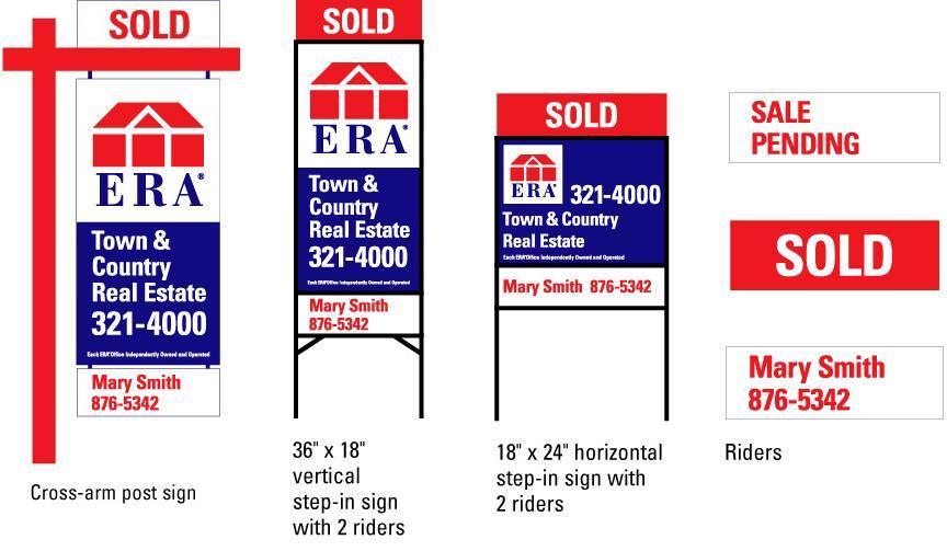 Figure 35 ERA Signage Yard Sign Specifications Vertical Sign When using a local vendor to produce the vertical ERA yard sign use the following dimensions and specifications.