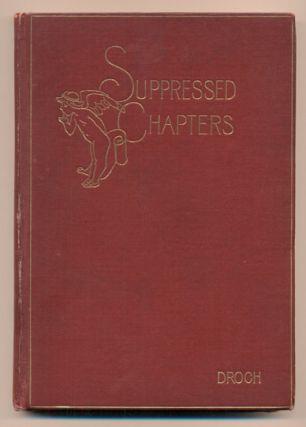3. Bridges, Robert. Suppressed Chapters and Other Bookishness. New York: Charles Scribner's Sons, 1895. First American edition. 159pp.
