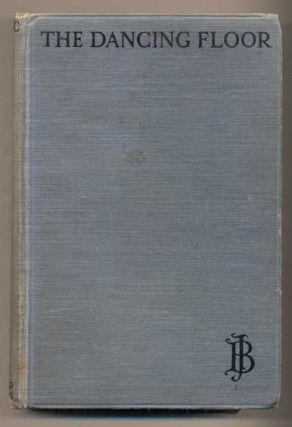 4. Buchan, John. The Dancing Floor. London: Hodder and Stoughton Limited, 1926. Eighth printing. 311; [8]pp. Duodecimo [19 cm] Pale blue cloth with black lettering. Eight pages of advertisements.