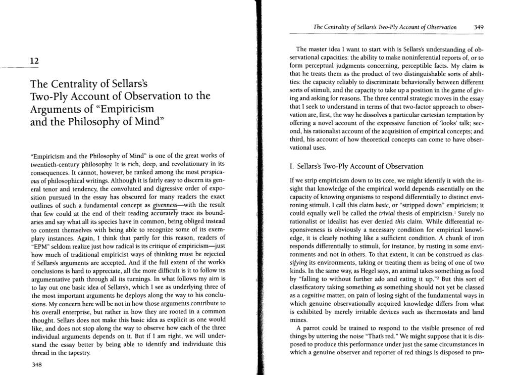 The Centrality of Sellars's Two-ply Account of Observation 349 The Centrality of Sellars's Two-Ply Account of Observation to the Arguments of "Empiricism and the Philosophy of Mind" "Empiricism and
