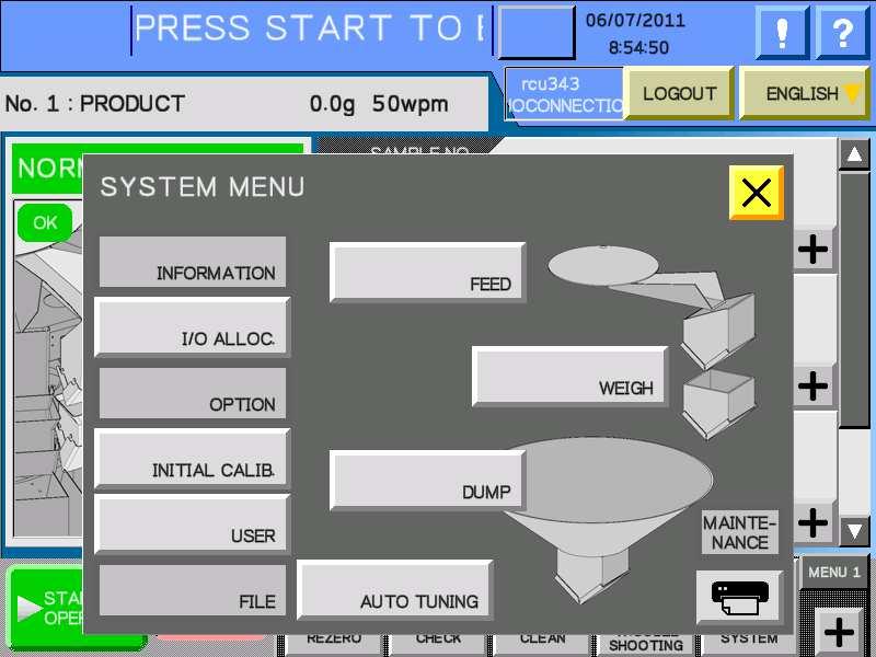 7 ENGINEERING MODE (LEVEL 4) SYSTEM MENU SYSTEM MENU Touch the "SYSTEM" pad, in the automatic operation menu. The "SYSTEM MENU" screen is displayed. I/O ALLOC, INITIAL CALIB.
