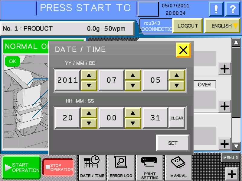 5 Level 3 SUPERVISOR PROCEDURES DATE / TIME Touch the "DATE / TIME" pad, in the automatic operation menu. The "DATE / TIME" setup screen is displayed. SETUP PROCEDURE 1.