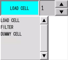 6 TROUBLE SHOOTING SAMPLE TEST (2) Select the kind of the sampling data as follows; <LOAD CELL>, <FILTER>, <DUMMY CELL>.