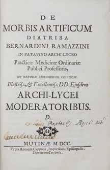 113 114 113 RAMAZZINI, BERNARDINO. 1633-1714. De morbis artificium diatriba. Modena: Antonio Capponi, 1700. 8vo (177 x 120 mm). viii, 360 pp. Full morocco gilt in antique style.