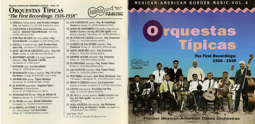TEXAS-MEXICAN BORDER MUSIC- VOL. IV 0RQUESTAS TiPICAS "The First Recordings: 1926-1938" I. OFELIA 0-Garcia) (polca) Jose Perches Enriquiz Orq. San Francisco, Ca. 3!31/1928 (W400;4JB.Qk 16291) 2.