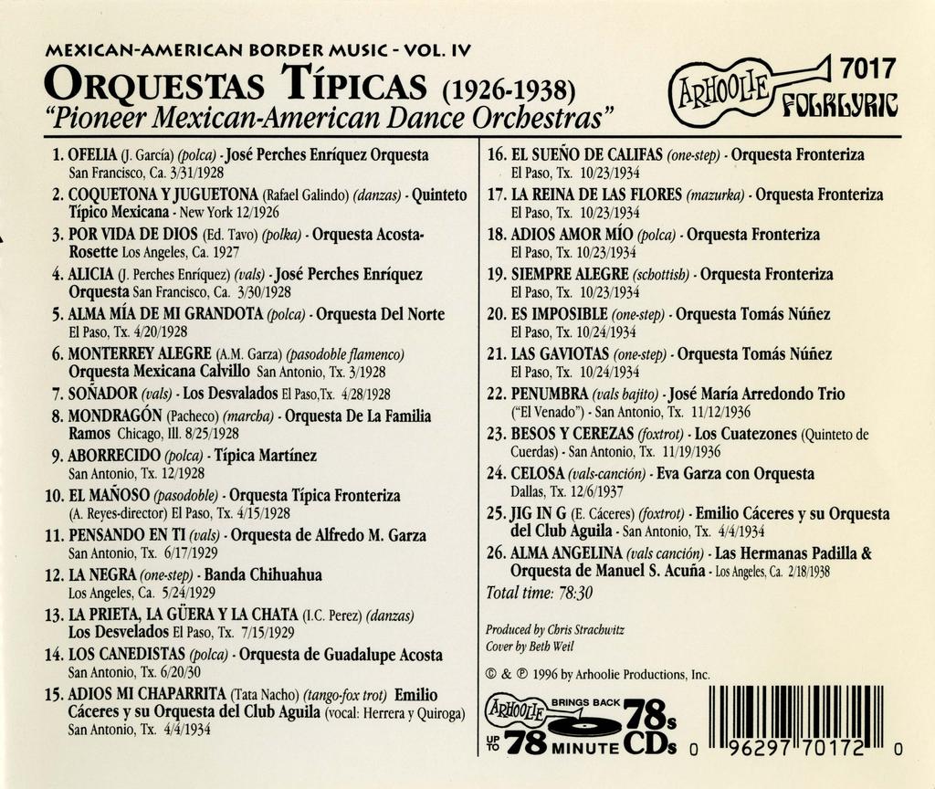 MEXICAN-AMERICAN BORDER MUSIC- VOL. IV 0RQUESTAS TiPICAS (1926-1938) "Pioneer Mexican-American Dance Orchestras" 1. OFELIA 0 Garcia) (polca) Jose Perches Enriquez Orquesta San Francisco, Ca. 3!