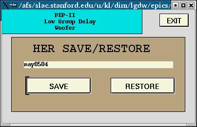 Save and restore functions with confirm Clicking on the file name brings up a file selection dialog.