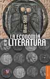 La economía de la literatura The Economy of Literature MARC SHELL $10.95 Paperback, 276 pp. ISBN: 9786071621719 Libertad para el pueblo.