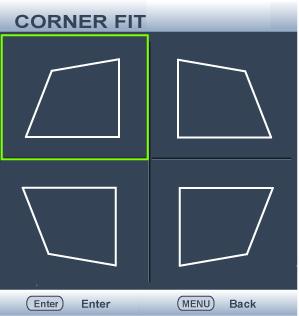 Select Corner Fit in the DISPLAY menu and press Mode/Enter. 2.
