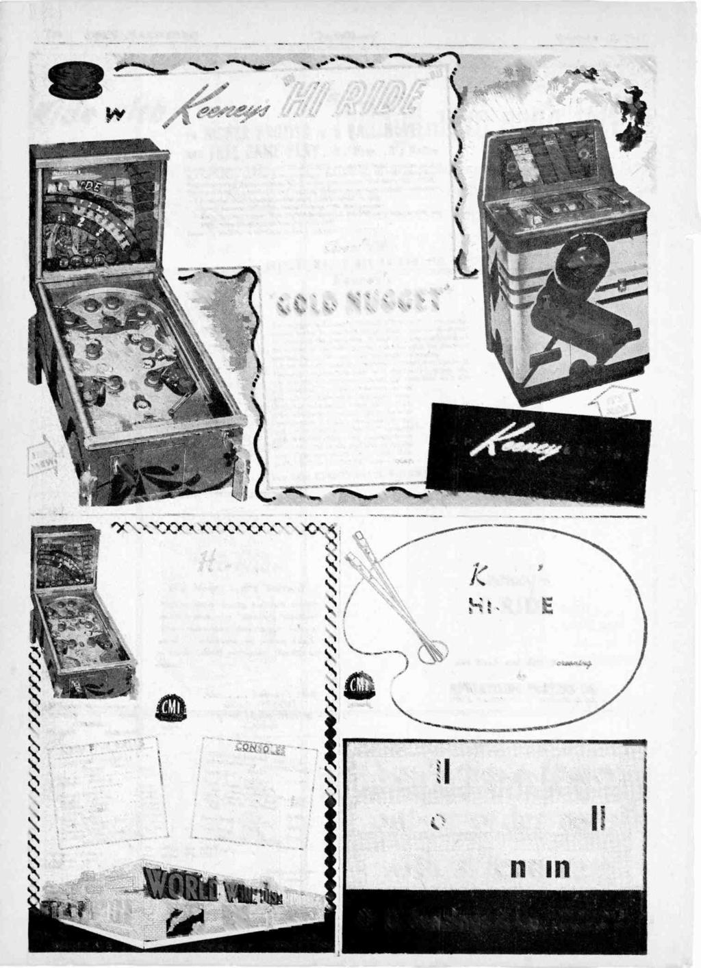 _....,.. 130 COIN MACHINES The Billboard re,1,..,.,, ///, - / November 15, 1947,./irii/iii r, Pidevr th, a_= fdfcl l 12, F - 900I00 Sps000: TO RICHER PROFITS IN 5 BALL NOVELTY AND FREE GAME PLAY.