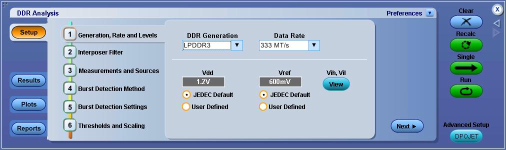 DDRA/DDR-LP4 configuration wizard The configuration wizard in DDRA/DDR-LP4 provides a simple, step-by step and easy to use interface to speed up the test process.