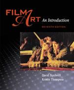 Available at local bookstores: Bordwell, David and Kristin Thompson. Film Art: An Introduction. Seventh Edition. New York: McGraw-Hill, 2003.