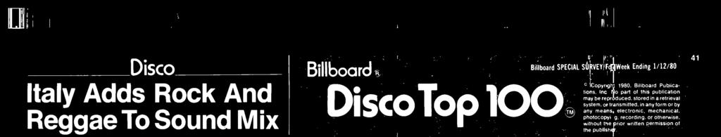 Since 1974-75, disco music has been a leading trend in the Italian record market.