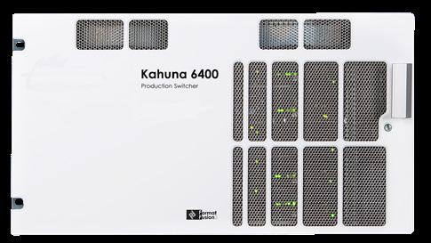 Kahuna 6400 Production Switcher with up to 12 M/Es and 24 keyers The Kahuna 6400 delivers huge power to the widest range of applications including regional news, sports production, houses of worship