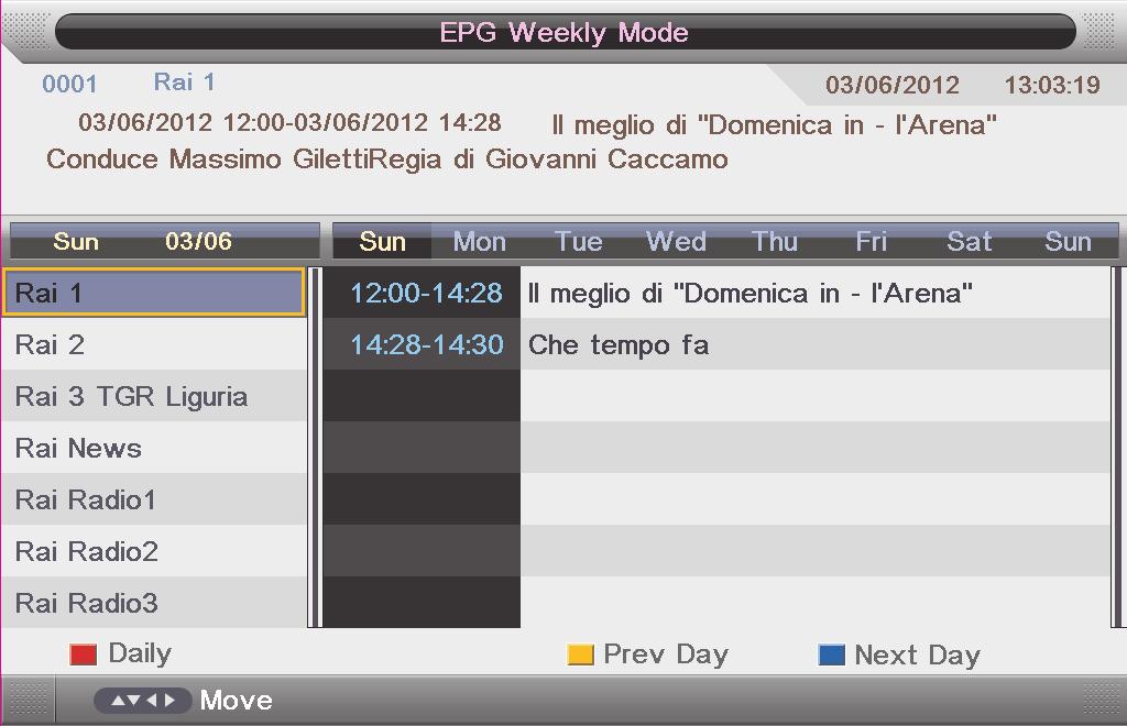 EPG EPG There are 3 modes of EPG menu: Daily mode: shows the information of the programs to be broadcasted in daily mode.