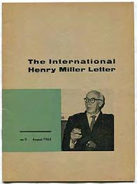 MILLER, Henry. The International Henry Miller Letter, No. 5, August 1963. (Nijmegen, Netherlands: The International Henry Miller Letter 1963). First edition. No. 5, August 1963. Illustrated.
