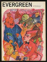 (KEROUAC, Jack, Allen Ginsberg, Henry Miller, and others). Edited by ROSSET, Barney. Evergreen: Volume 10, Number 40, April 1966. New York: Evergreen Review 1966. [Periodical]. Quarto wrappers. 100pp.