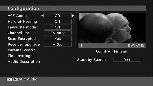 AC3 Audio (*for EU countries only) In the Confi guration Menu, highlight the AC3 Audio item by pressing or buttons. Use the or buttons to set the AC3 Audio as On or Off.