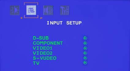 3.4.2 - OSD Menus and Options The OSD Menu includes seven sub menus: Picture Adjust, Input Setup, TV Tuner Setup, Audio Adjust, Parental Controls and Special Features.
