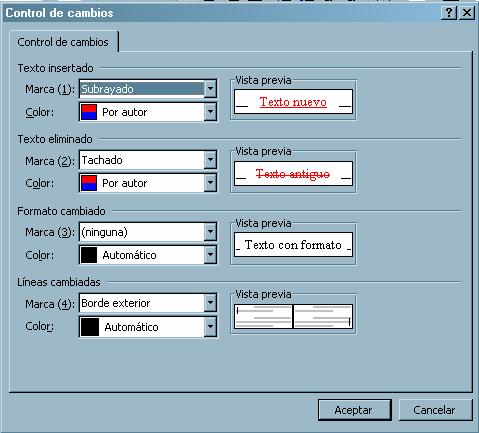 3.4. Outras opcións Como se sinalou anteriormente, a opción Control de cambios serve para rexistrar as modificacións que sofre un documento.