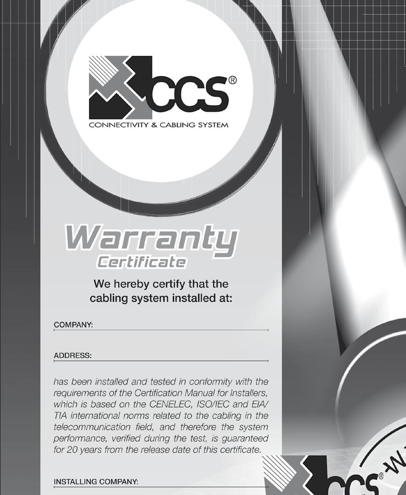 ccs-cabling.it training and warranty Real must of CCS are training courses and warranty system.