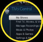 Access the What to Watch Now menu on TiVo Central for instant shortcuts to the best live shows. Need help? Visit Vu-it.tv or refer to the remote layout on page 6.