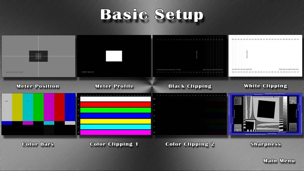 Basic Setup Patterns The Basic Setup Patterns section is designed to help you with the basic setup adjustments of your display s contrast, Brightness, color, color clipping, sharpness and overscan.