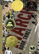 2017 AWARD WINNER & HONOR BOOKS Coretta Scott King Book Award Author Winner MARCH: BOOK THREE Written by John Lewis and Andrew Aydin Illustrated by Nate