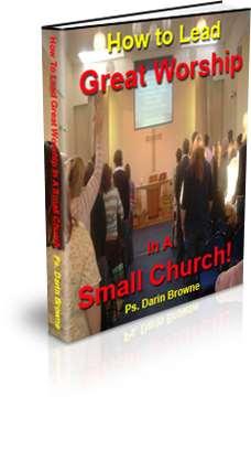 How to Lead Great Worship in a Small Church! By Ps.