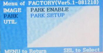 2.5 Parking guide line Factory Default -Types:0, H_Pos:50, V_Pos:120 1 Register the value needed on the PARK SETUP with