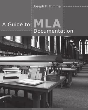 Research Guides COMPOSITION NEW! A Guide to MLA Documentation, Ninth Edition Joseph F.