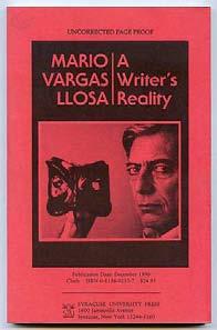VARGAS LLOSA, Mario. A Writer's Reality. New York: Syracuse 1990.
