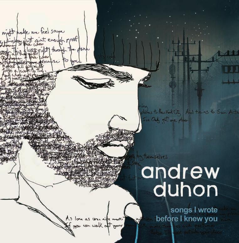 Andrew Duhon Growing Older Now By: Andrew Duhon New Orleans Songwriter Folk/Blues Songs I