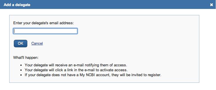 the delegate s e-mail address, and click OK, 4)Your delegate will receive an e-mail with a URL that leads