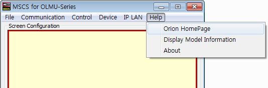 5.10. Help In order to move to Orion website, go to "Help" of menu bar "OrionDisplay HomePage". 6.