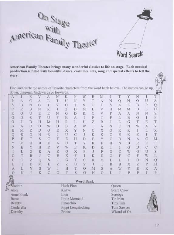 ~~. ~lii1r]fu ~ ~J!li\~l:%lill )'~ ~~~ ~ ~ Tht~ ~ Word Search: American Family Theater brings many wonderful classics to life on stage.