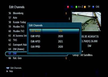 6.3 Channels ➋ Edit Channels This submenu allows you to rename channels and input user PID. You can select TV or Radio channels in an alternative way by pressing the TV/RADIO button.