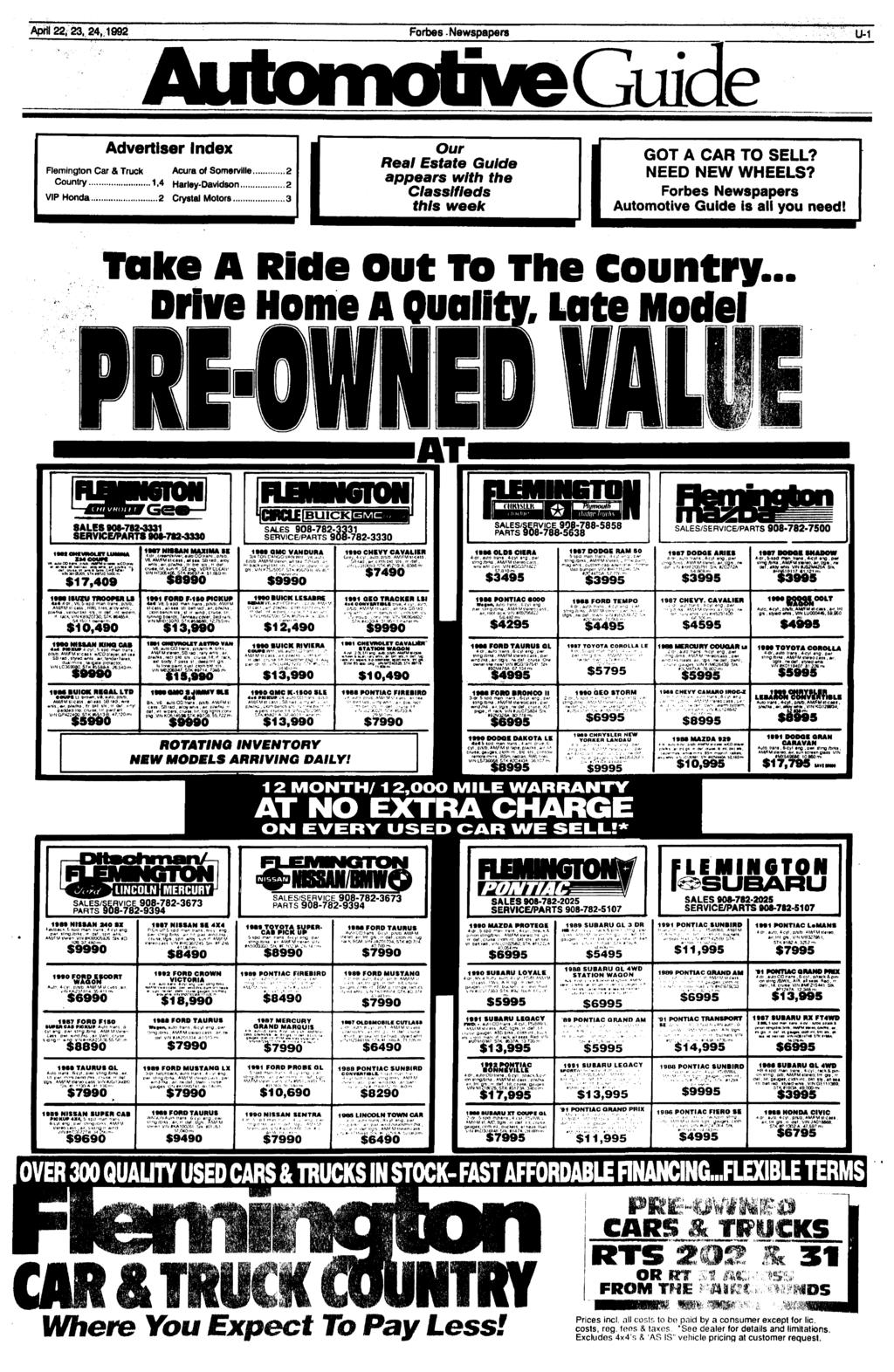 IL April 22, 23, 24,1992 Forbes Newspapers U-1 Guide Advertiser Index Remington Car & Truck Acura of SomervHI 2 Country 1,4 Harley-Davidson 2 VIP Honda.