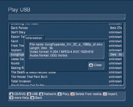 Bogart SE 4 User manual 101 Universal Player / Import Press button 6 to enter the Universal Player menu. The Universal Player is capable of playing and importing many PC-typical formats (e.g. film or music downloads on CD/DVD/ Blu-ray, network or USB connection).