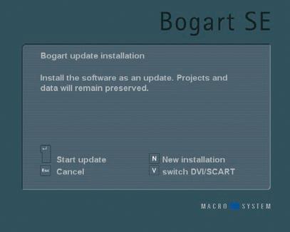 8 Chapter 2 You must carry out the installation procedure if you do not see the Main Menu screen once your system is turned on. 2.3.1 Installing from CD/DVD Bogart SE is always installed from a CD.