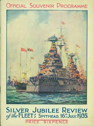 39 Hills, Commander G. A. B.; Edited by. OFFICIAL PROGRAMME OF THE SILVER JUBILEE REVIEW OF THE FLEET by His Majesty the King, Spithead, July 16th, 1935.