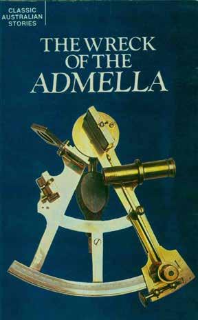 64 Mudie, Ian. WRECK OF THE ADMELLA. Adapted by Margaret Macpherson. Cr. 8vo, First Edition in this form; pp.