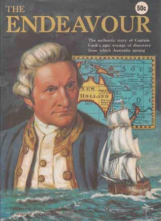 83 (Wilson, James and Randles, Tony). THE ENDEAVOUR. The authentic story of Captain Cook s epic voyage of discovery from which Australia sprang. 4to, First Edition; pp.