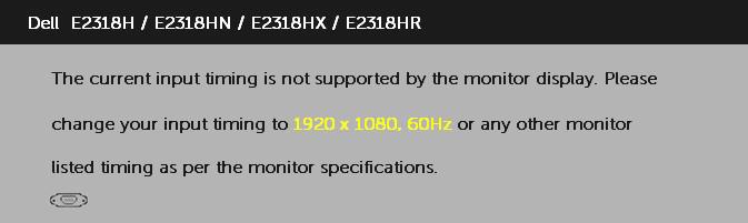 OSD Messages When the monitor does not support a particular resolution mode you will see the following message: This means that the monitor cannot synchronize with the signal that