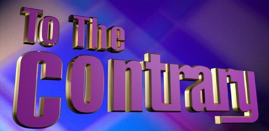 . PBS "TO THE CONTRARY" Politics This Week, Obamacare Premiums & Good Girls Revolt Host: Bonnie Erbe October 28th, 2016 Panelists: Ashe Schow, Atima Omara, Saba Ahmed, and Del.