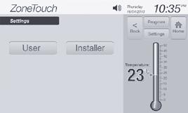 5) User Settings a) Touch on the home screen (Figure 1) enter Settings screen (Figure 11) b) Touch to enter user settings screen (Figure 12) In User Setting, you can set up date and time, owner s